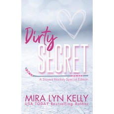 (영문도서) Dirty Secret: A Slayers Hockey Special Edition Paperback, Independently Published, English, 9798322443728
