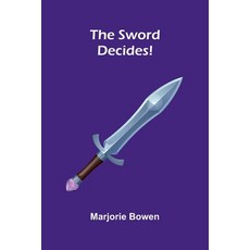 (영문도서)The Sword Decides! Paperback, Alpha Edition, English, 9789373053264