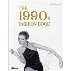 (영문도서) The 1990s Fashion Book Hardcover, Te Neues Publishing Company, English, 9783961715206