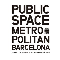 (영문도서) Public Space in Metropolitan Barcelona: Interventions and Conversations Paperback, Actar, English, 9788487881510