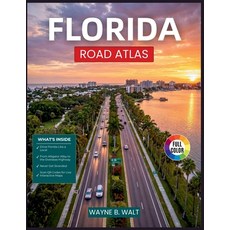 (영문도서)Florida Road Atlas: Mile Marker Navigation Fuel Stops Rest Areas and Scenic D... Paperback, English, 9798198290426
