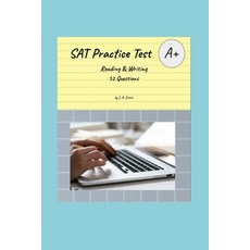 (영문도서) SAT Practice Test: Reading and Writing 52 Questions Paperback, Independently Published, English, 9798867823047