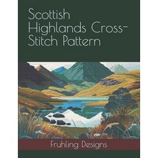 (英文圖書)Scottish Highlands Cross-Stitch Pattern 平裝版, Independently Published, 英文