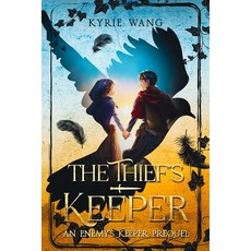 (영문도서) The Thief's Keeper: A Heart-Warming Coming-of-Age Medieval Adventure Paperback, Silver Dreams Publishing, English, 9781738964444