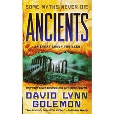 Ancients: An Group Thriller Paperback, St. Martin's Griffin