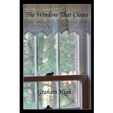 (영문도서) The Window That Closes Paperback, Turtle Light Press, English, 9780974814742