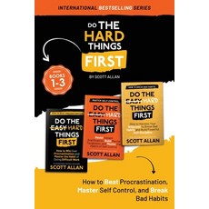 (영문도서) Do the Hard Things First: How to Beat Procrastination Master Self-Control and... Paperback, Scott Allan Publishing, LLC, English, 9781998227938