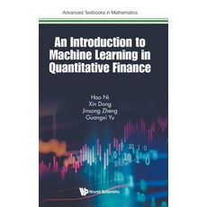 An Introduction to Machine Learning in Quantitative Finance Hardcover, Wspc (Europe), English, 9781786349361