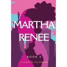 (英文圖書)Martha Renee: Book 2 平裝版, Explora Books, 英文