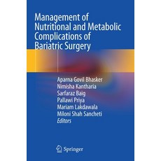 (영문도서) Management of Nutritional and Metabolic Complications of Bariatric Surgery Paperback, Springer, English, 9789813347045