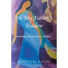 In My Father's Shadow Paperback, Lulu.com, English, 9781716845369