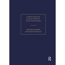 (英文圖書)Joanna Baillie: A Selection of Plays and Poems 精裝版, Routledge, 英文