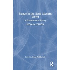 (영문도서)Plague in the Early Modern World: A Documentary History Hardcover, Routledge, English, 9781032955988