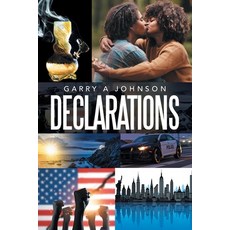 (영문도서) Declarations Paperback, Xlibris Us, English, 9798369429600