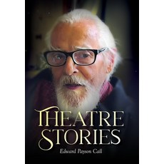 (영문도서) Theatre Stories Hardcover, Palmetto Publishing, English, 9798822927117