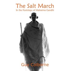 (英文圖書)The Salt March: In the Footsteps of Mahatma Gandhi 精裝版, New Generation Publishing, 英文, 精裝本