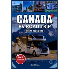 (英文圖書)Canada RV Road Trip Atlas 2025-2026: The Essential Guide with Detailed Maps to S... 平裝版, Independently Published, 英文