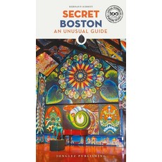 (영문도서) Secret Boston: An Unusual Guide Paperback, Jonglez Publishing, English, 9782361957179