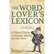 (영문도서) The Word-Lover's Lexicon Paperback, Dana Books, English, 9798218124670