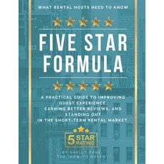 (영문도서)Five Star Formula: What Rental Hosts Need to Know Paperback, Independently Published, English, 9798292523734