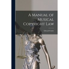 (영문도서) A Manual of Musical Copyright Law Paperback, Legare Street Press, English, 9781015968271