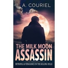 (영문도서) The Milk Moon Assassin Hardcover, Cacd, English, 9789655751338