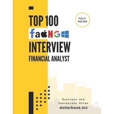 (영문도서)Top 100 Financial Analyst Interview questions: Fully Solved: Get Interview-Ready... Paperback, Independently Published, English, 9798297227651