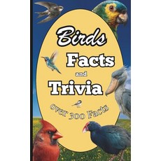 (영문도서)Birds Facts and Trivia: Wildlife and Animal Trivia Book for Adults and Family Paperback, Independently Published, English, 9798273652835