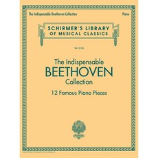 Beethoven - The Indispensable Beethoven Collection 베토벤 - 피아노 선곡집 Schirmer 셔머