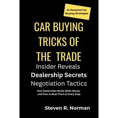 (英文圖書)Car Buying Tricks of the Trade: An Insider Reveals Dealership Secrets and Negoti... 平裝版, Independently Published, 英文