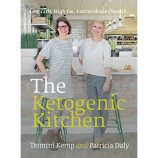 (영문도서) The Ketogenic Kitchen: Low Carb. High Fat. Extraordinary Health. Paperback, Gill Books, English, 9780717198757