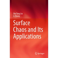 (영문도서) Surface Chaos and Its Applications Paperback, Springer, English, 9789811682315