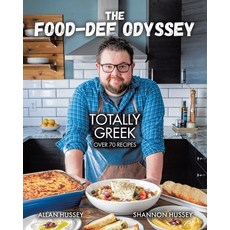 (영문도서) The Food-Dee Odyssey: Totally Greek Paperback, Tellwell Talent, English, 9781998190812