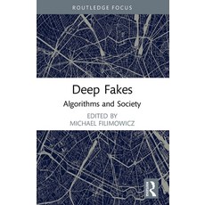 (英文圖書)Deep Fakes: Algorithms and Society 平裝版, 英文, Routledge