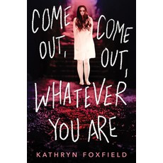 (영문도서)Come Out Come Out Whatever You Are Paperback, Sourcebooks Fire, English, 9781728248042
