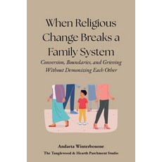 (英文圖書)When Religious Change Breaks a Family System: Conversion Boundaries and Grievi... 平裝版, Independently Published, 英文