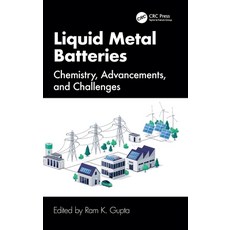 (英文圖書)Liquid Metal Batteries: Chemistry Advancements and Challenges 精裝版, CRC Press, 英文