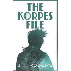 (영문도서) The Korpes File Paperback, ISBN Canada, English, 9780995156630