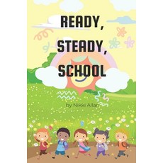(영문도서) Ready Steady School! Paperback, Independently Published, English, 9798323307128