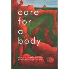 (영문도서)Care for a Body Paperback, Independently Published, English, 9798265693372