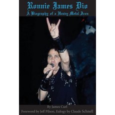 (영문도서) Ronnie James Dio: A biography of a heavy metal Icon Paperback, Jc Publications, English, 9780692104750
