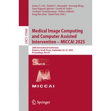 (英文圖書)Medical Image Computing and Computer Assisted Intervention - Miccai 2025: 28th I... 平裝版, Springer, 英文