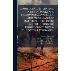 (英文圖書)Confederate Literature; a List of Books and Newspapers Maps Music and Miscella... 精裝版, Hutson Street Press, 英文