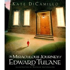 The Miraculous Journey of Edward Tulane:, Candlewick Press (MA)
