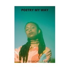 Poetry My Way Paperback, Lulu.com, English, 9781667176680