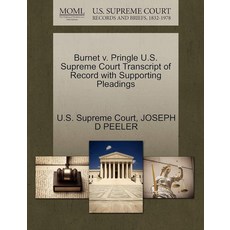 Burnet v. Pringle U.S. Supreme Court Transcript of Record with Supporting Pleadings [paperback]