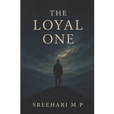 (영문도서)The Loyal One: the loyal one Paperback, Independently Published, English, 9798289601599