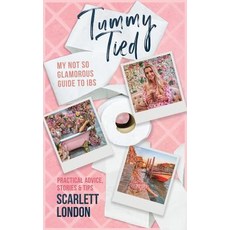 Tummy Tied: My Not So Glamorous Guide to IBS Paperback, IAS Publishing