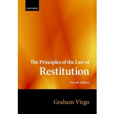 (영문도서) The Principles of the Law of Restitution Hardcover, Oxford University Press, USA, English, 9780198885320