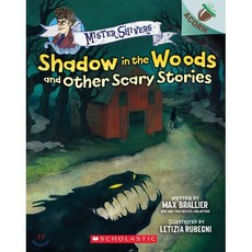 Shadow in the Woods and Other Scary Stories: An Acorn Book (Mister Shivers #2): Volume 2, Scholastic Inc.